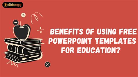 What Are the Benefits of Using Free PowerPoint Templates for Education ...