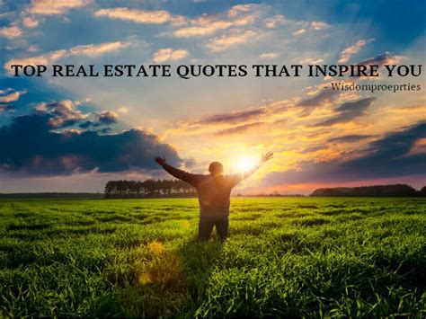 Real Estate Famous Quotes at Christopher Asmus blog