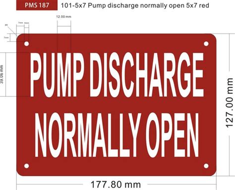 Fire pump normally open SIGN (REFLECTIVE, red, ALUMINIUM MATERIAL,5x7 ...