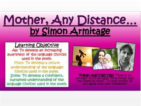 Mother, Any Distance... Simon Armitage - Love/ Relationships Poetry | Teaching Resources