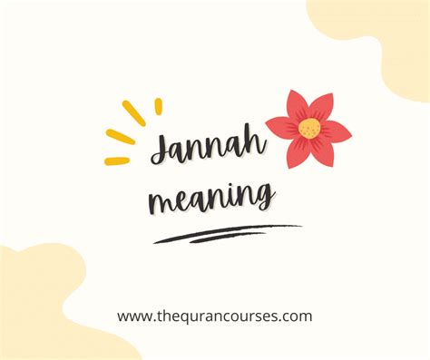 Jannah Meaning | Your Comprehensive Guide About Jannah Meaning