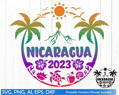 Nicaragua Vacation 2023 Svg Nicaragua Family Trip Svg - Etsy