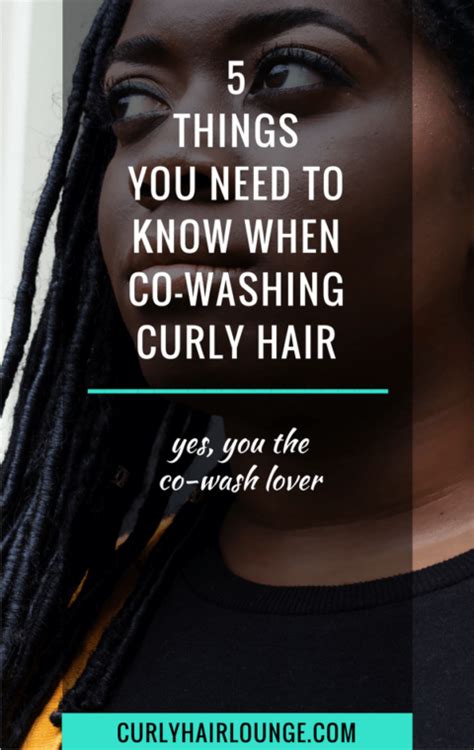 5 Things You Need To Know When Co-Washing Curly Hair