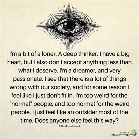 I'm A Bit Of A Loner | Loner quotes, Introvert quotes, Loner