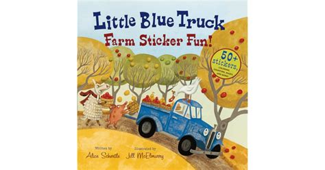 Little Blue Truck Farm Sticker Fun! by Alice Schertle