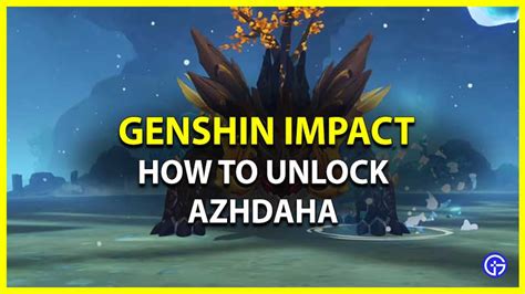 How To Unlock Azhdaha In Genshin Impact | Weekly Boss