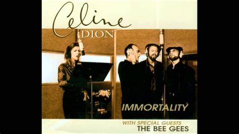 Celine Dion ft. Bee Gees - Immortality Chords - Chordify