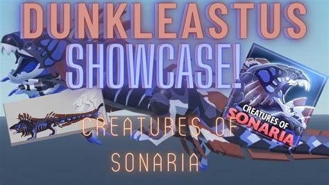 DUNKLEASTUS SHOWCASE! (CREATURES OF SONARIA!) - YouTube