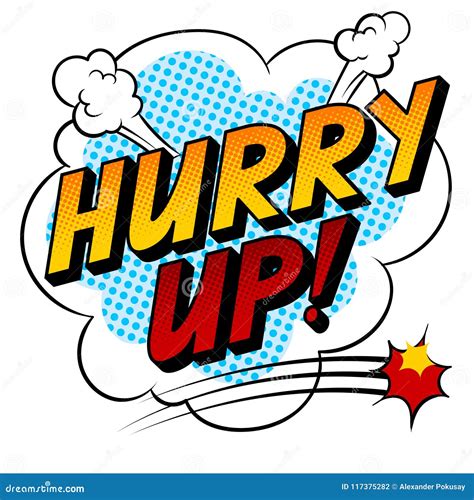 Hurry Up Word Comic Book Pop Art Vector Stock Vector - Illustration of ...