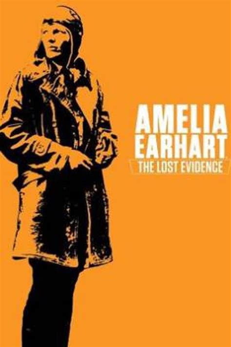 Amelia Earhart: The Lost Evidence (TV Series 2017-2017) — The Movie ...