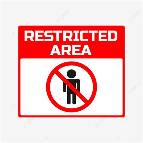 Restricted Area, No Entry, Sign, Forbidden PNG and Vector with ...