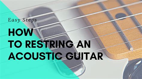 How to Restring an Acoustic Guitar - Easy Steps | Sharpens