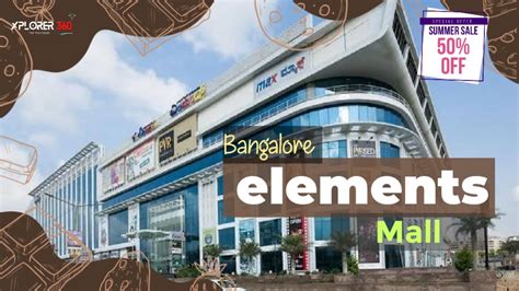 Elements Mall Bangalore | Tanisandhra Main Road Nagavara | Best ...