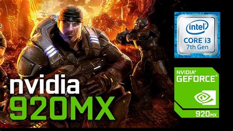 Nvidia Geforce 920MX (2 GB)/ Gears of war (Gameplay) / intel i3 / 4 gb ...