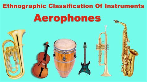 Musical instruments Classification | Ethnographic Classification Of ...