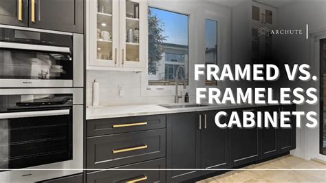 Framed Vs. Frameless Cabinets: Choosing The Right Cabinet Box - Archute