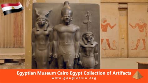 Egyptian Museum Cairo Egypt Collection of Artifacts - GoogleAsia.ORG ...