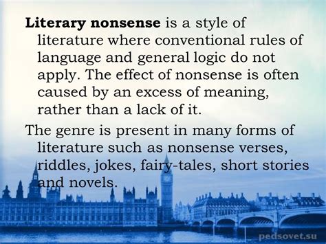 Literary nonsense (or nonsense literature) is a broad categorization of ...