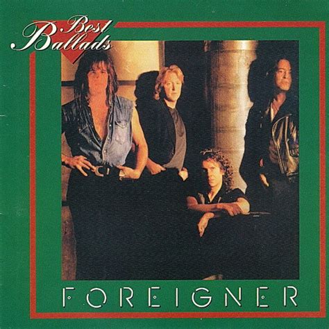 Foreigner – Best Ballads (CD) - Discogs