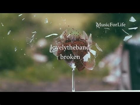 lovelytheband - broken (Lyrics) - YouTube