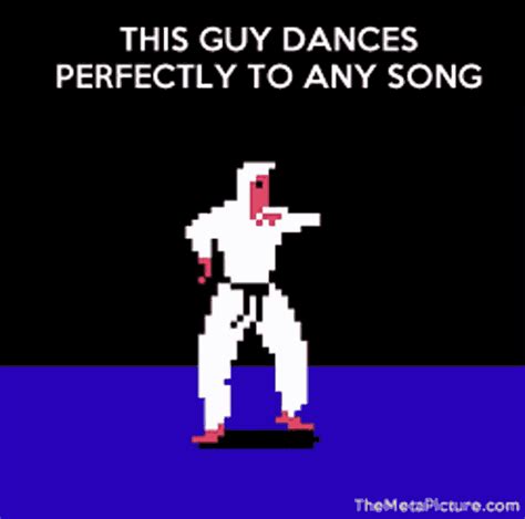 The Meta Picture This Guy Dances Perfectly To Any Song GIF - The Meta ...