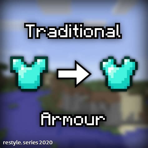 Traditional Armour Minecraft Texture Pack