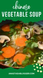 Easy Chinese Vegetable Soup Recipe | Anastasia Blogger