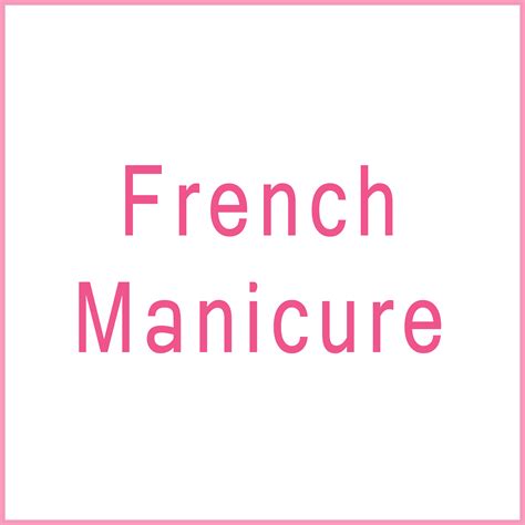 French Manicure | Tara Beauty Center Website
