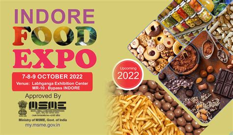 Indore Food Expo 2022- Food Exhibition And Trade Fair in Indore, Upcoming Food Exhibition in India