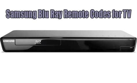 Samsung Blu Ray Remote Codes for TV - Program Samsung Blu Ray