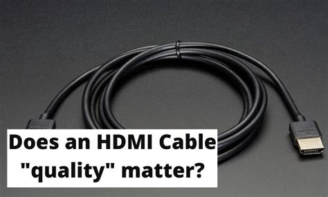 Does quality of an HDMI cable matter? – DIY HomeTronics