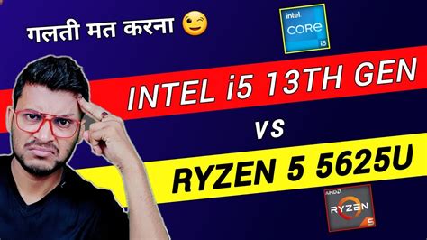 Intel Core i5 13th Gen vs AMD Ryzen 5 5625U | Which is Better ? | Intel ...