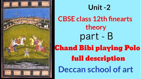 Chand Bibi playing Polo | Deccan school painting description | Chand Bibi playing Polo | cbse ...