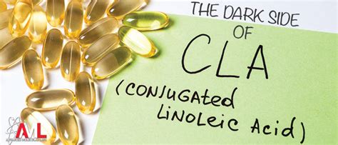 CLA Benefits and Dangers To Know Before Taking It - AML