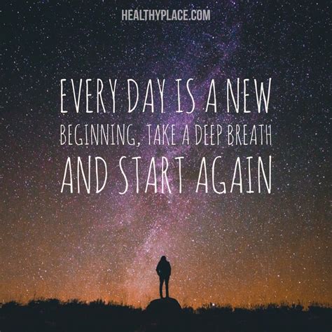 Positive Quote: Every day is a new beginning, take a deep breath and start again. www ...