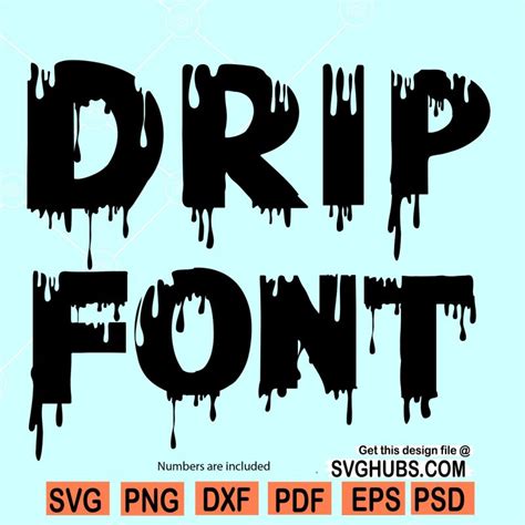 Dripping Font SVG, Dripping Font, Dripping Letters SVG - Svg Hubs