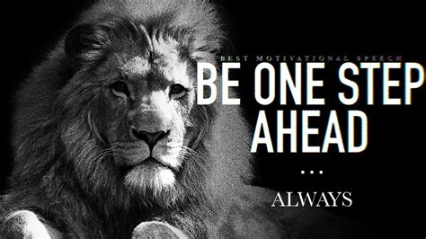 Be One Step Ahead, Always - LIFE CHANGING SPEECH - YouTube