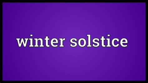 Winter solstice Meaning - YouTube