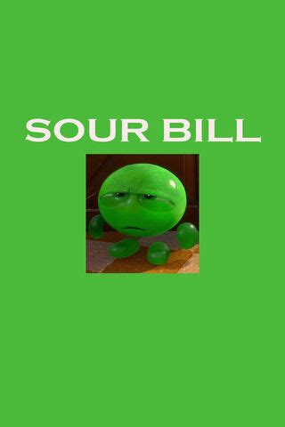 Sour Bill Wallpaper - Download to your mobile from PHONEKY