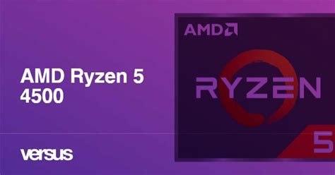 AMD Ryzen 5 4500 review | 63 facts and highlights