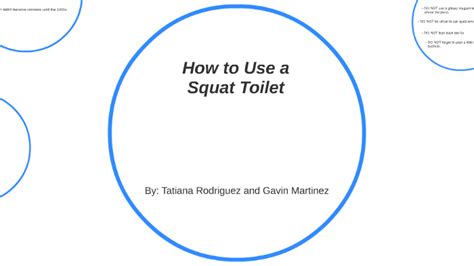 How to Use a Squat Toilet by Tatiana Rodriguez