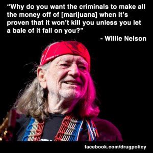 Willie Nelson Marijuana Quotes. QuotesGram