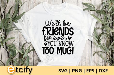 Friendship Quotes Svg Bundle, Friendship SVG, Friendship Quotes, Best ...