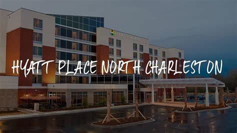 Hyatt Place North Charleston Review - Charleston , United States of America - YouTube