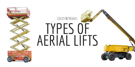 Types of Lifts: A Comprehensive Guide to Aerial Lifts