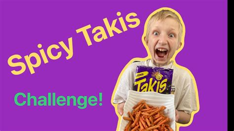 Takis Challenge - YouTube