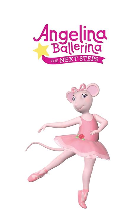 Angelina Ballerina: The Next Steps (2008) - WatchSoMuch