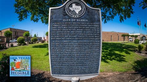 City of Humble Historical Marker - The History of Humble, Texas