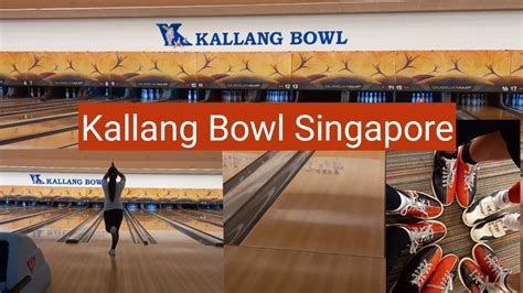 Bowling with friends || How good we bowl? || Kallang Leisure Park ...