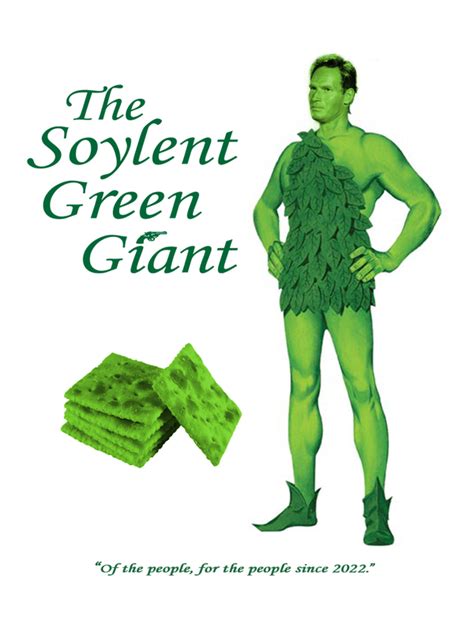 Soylent Green Quotes. QuotesGram